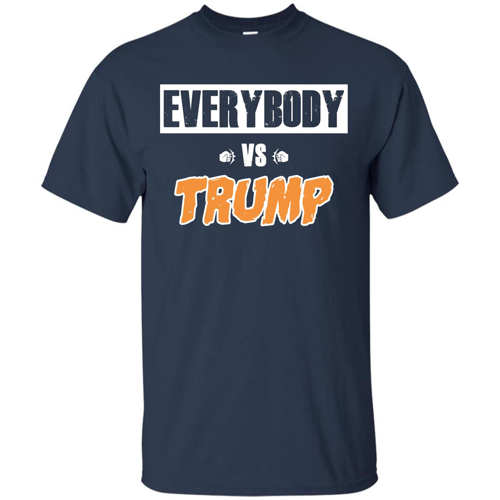 Funny President T-shirt Everybody Vs Trump Navy