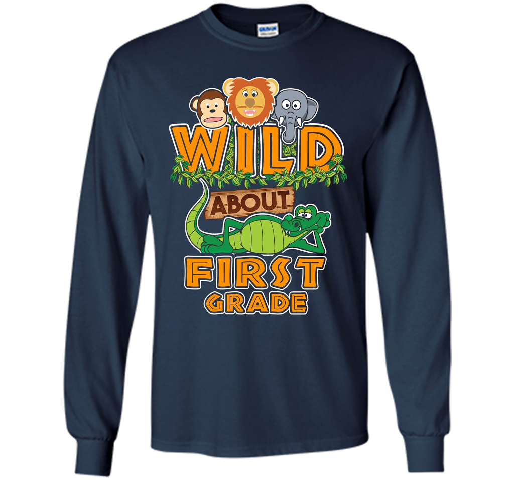 Wild About First Grade T-Shirt t-shirt Navy