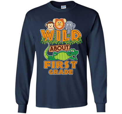Wild About First Grade T-Shirt t-shirt Navy