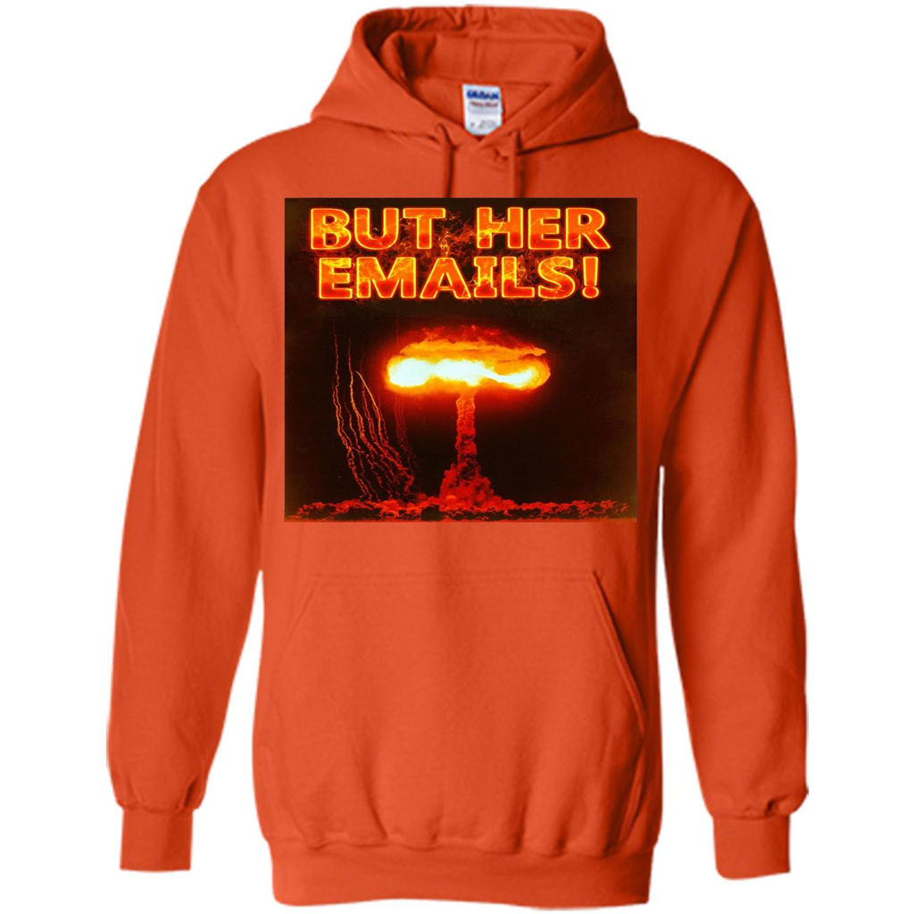 Funny American T-shirt But Her Emails Orange