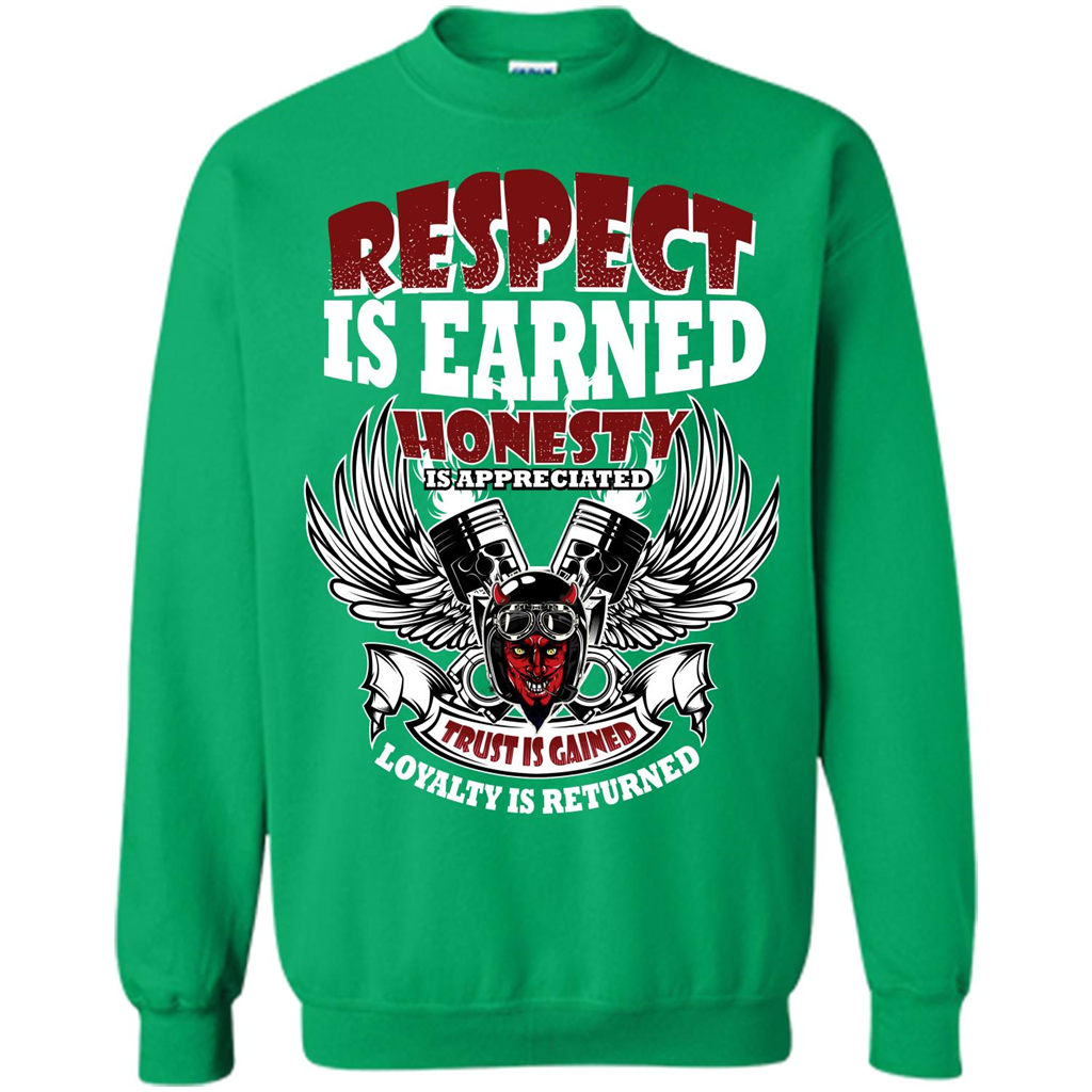 Motor T-shirt Trust Is Gained Loyalty Is Returned Irish Green