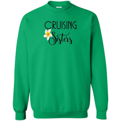 Cruising Sisters T-Shirt Cruise Vacation T-shirt Irish Green