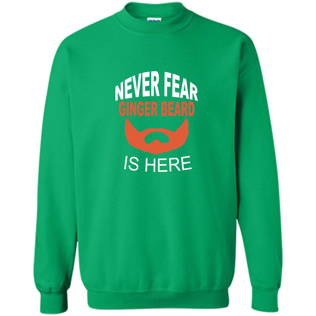 Funny Beard T-shirt Never Fear Ginger Beard Is Here
