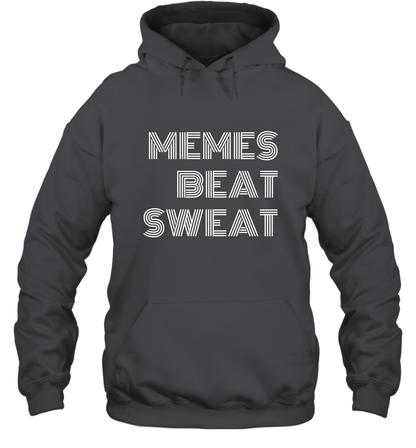 Memes Beat Sweat Shirt Hoodie Hoodie Dark Heather