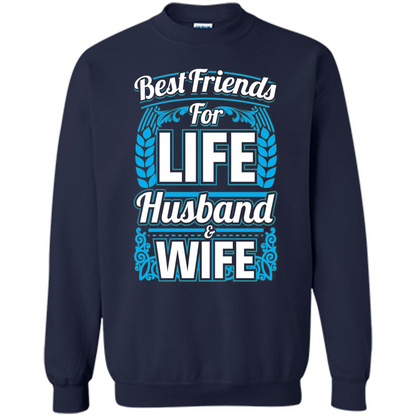 Husband And Wife T-shirts - Best Friends For Life