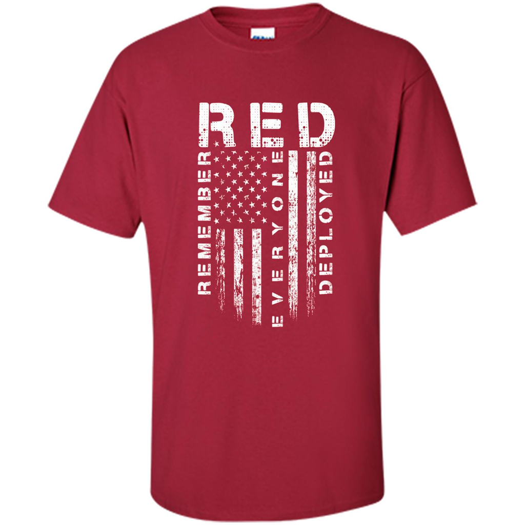 Red Friday - Remember Everyone Veteran Deployed T-shirt Cardinal