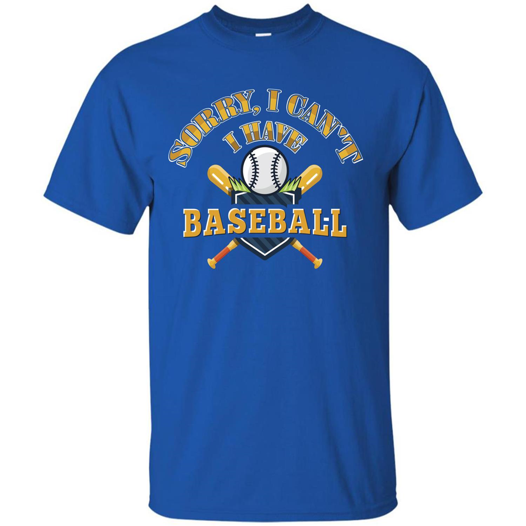 Basketball T-shirt Sorry, I Can't I Have Basketball Royal