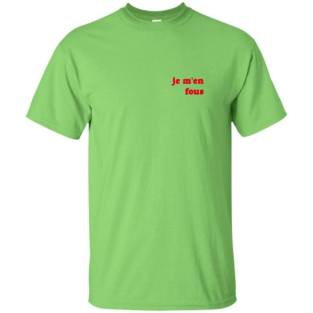 Je M'en Fous T-shirt Lime