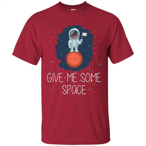 Give Me Some Space Funny Astronaut' Planet T-Shirt