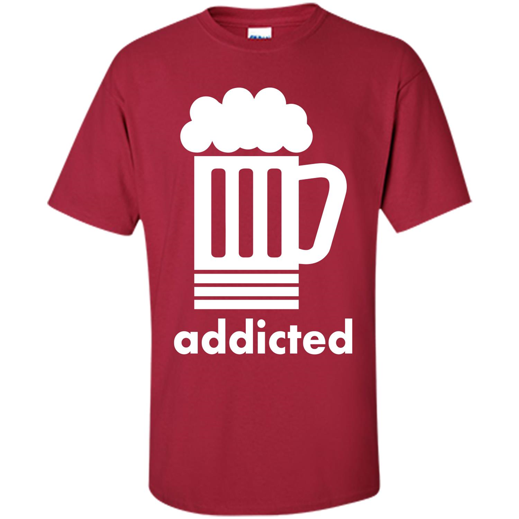 Beer T-shirt Addicted To Beer Cardinal