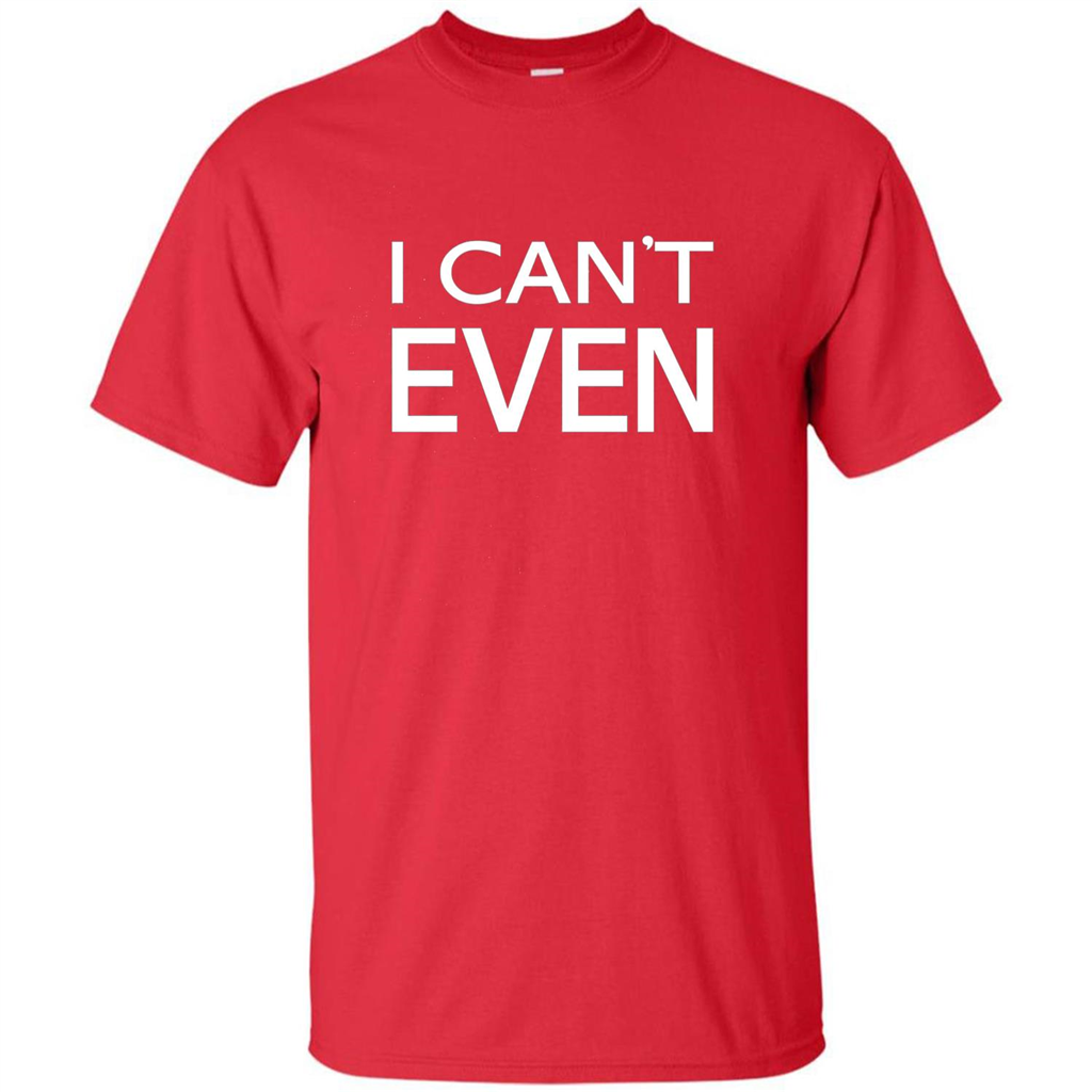 Yoga Workout Fitness Funny T-shirt I Can't Even Red