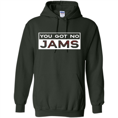 You Got No Jams T-shirt Forest Green