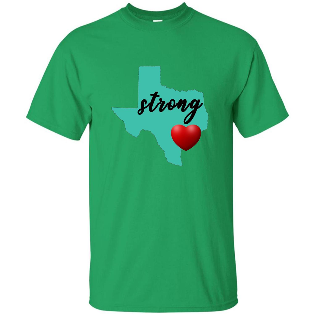 Texas Strong Support Texans T-shirt Irish Green