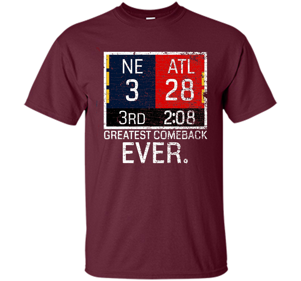 New England 3 - Atlanta 28 T-shirt - Greatest Comeback Ever T-shirt Maroon