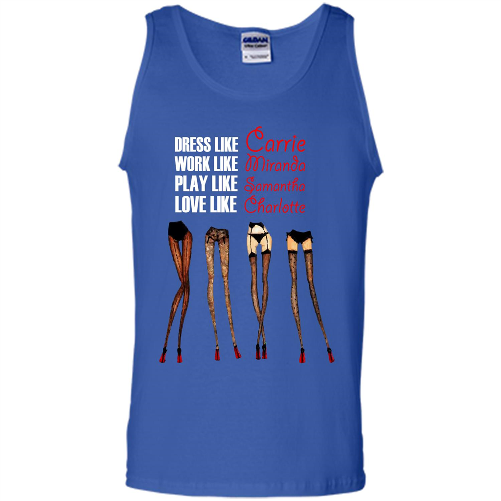 Lifestyle T-shirt Dress Like Carrie Work Like Miranda Play Like Samantha Love Like Charlott Royal