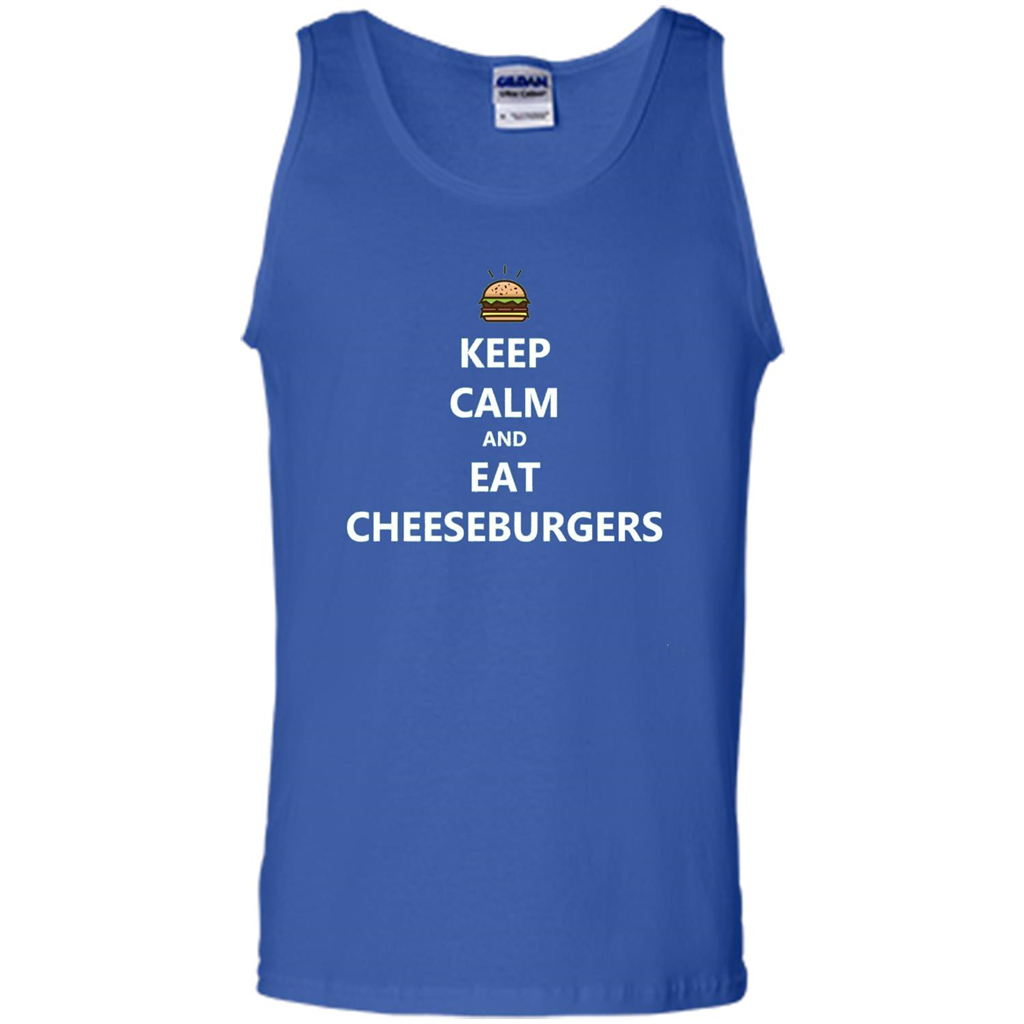 Keep Calm And Eat Cheeseburgers T-shirt Royal