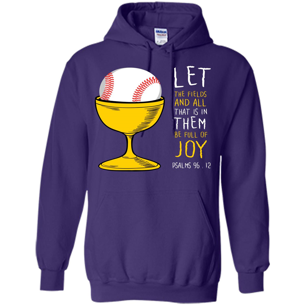 Softball Lover. Let The Fields And All That Is In Them Be Full Of Joy Purple
