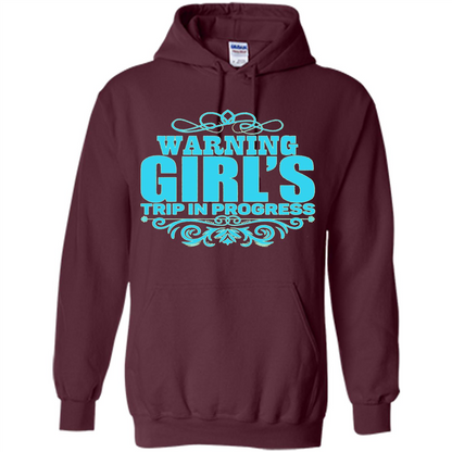 Warning Girl's Trip In Progress T-shirt