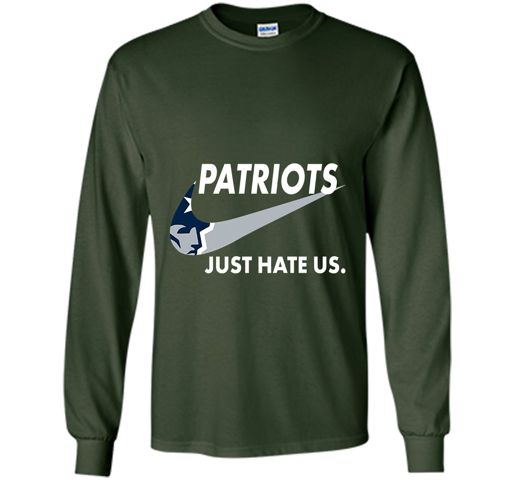 Patriots Just Hate Us T-shirt Football