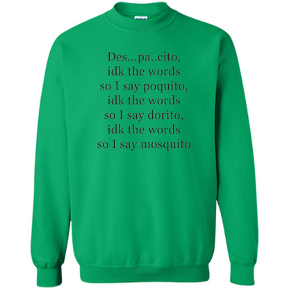 Despacito Funny Lyrics Spanish T-Shirt For Music Lover Irish Green