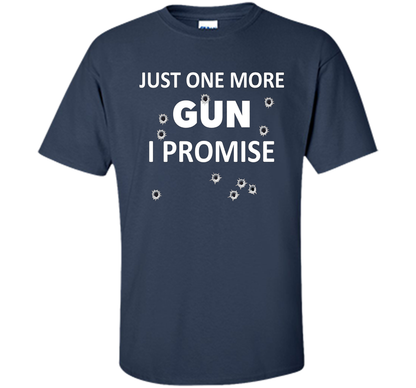 Gun Rights T-shirt Just One More Gun Navy