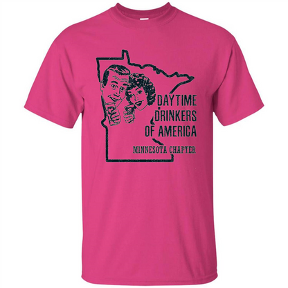 Minnesota Daytime Drinkers Shirt Beer Wine Alcohol Joke T-shirt Heliconia