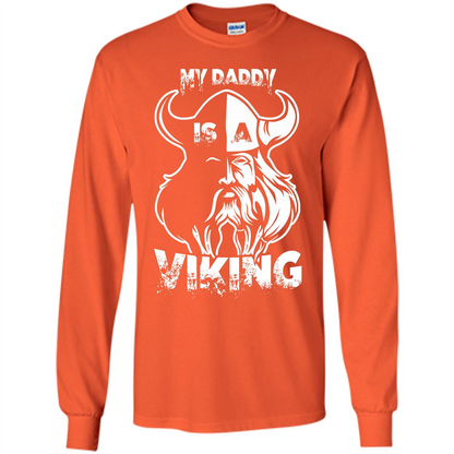 Family T-shirt My Daddy Is A Viking T-shirt Orange