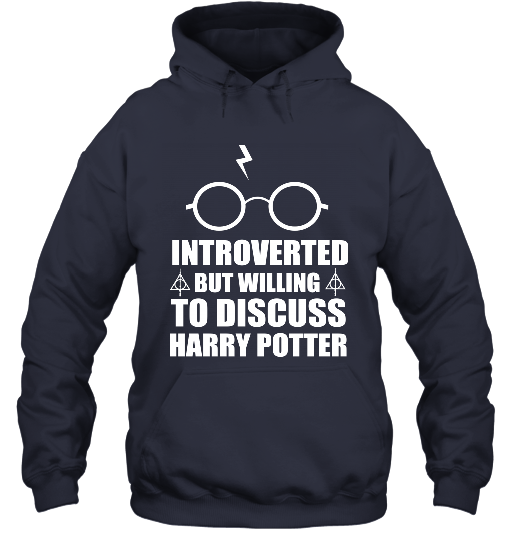Introverted But Willing To Discuss Harry Potter Hoodie Hoodie Navy