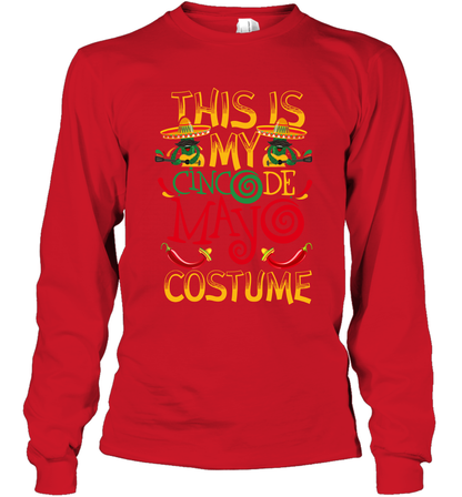 This Is My Cinco De Mayo Costume Shirt Long Sleeve T-Shirt Long Sleeve T-Shirt Red