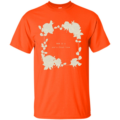 Mommy t-shirt Mom Is A Son's First Love Orange