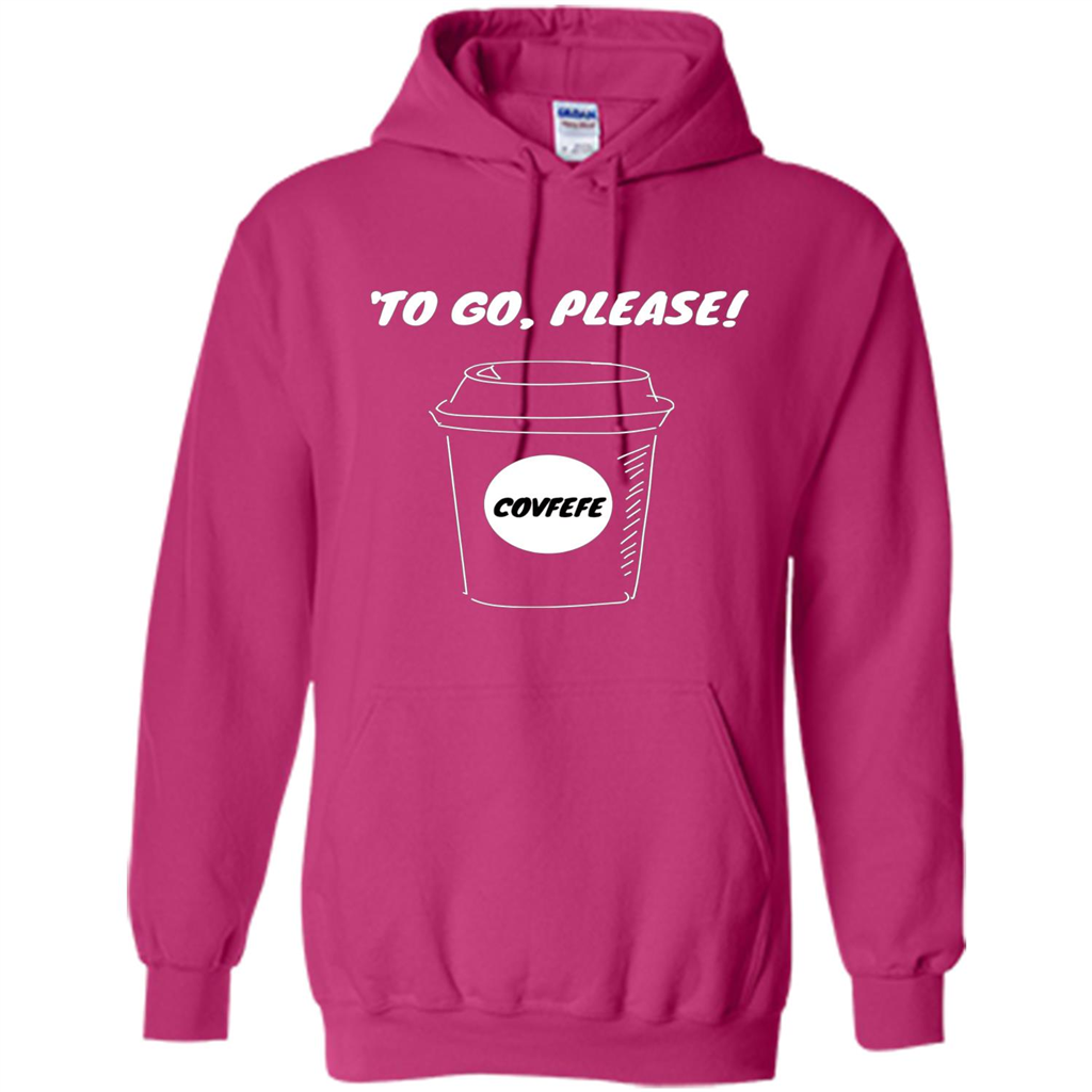 Covfefe To Go Please. Coffee Cup T-shirt Heliconia