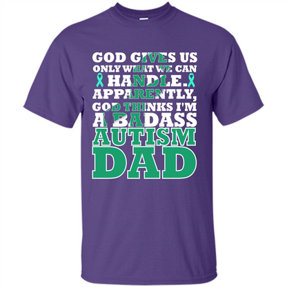 Autism Dad. I'm A Badass Autism Dad T-shirt Purple