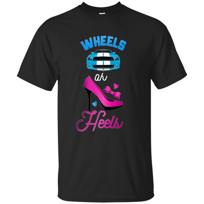 Wheels Or Heels We Love You Gender Reveal Party T-shirt Black