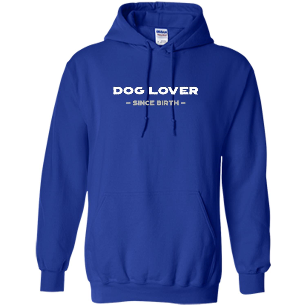 Dog Lover Since Birth T-shirt Royal