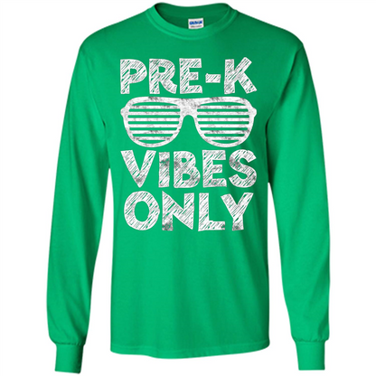 Pre-K Vibes Only T-Shirt Funny Back To School T-shirt Irish Green