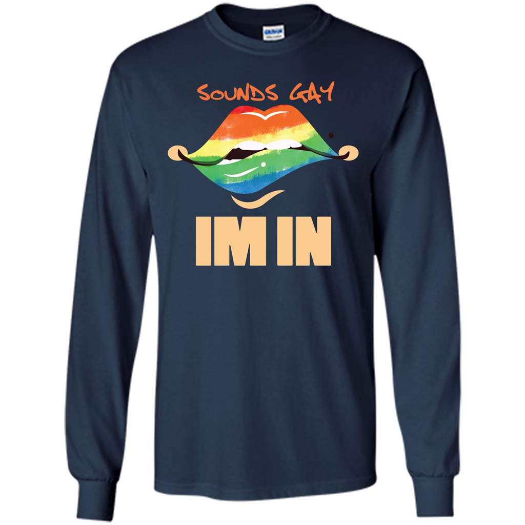 LGBTQ T-shirt Sound Gay Im In Navy