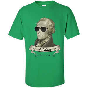 Cool Sunglasses T-shirt Funny Hamilton T-shirt