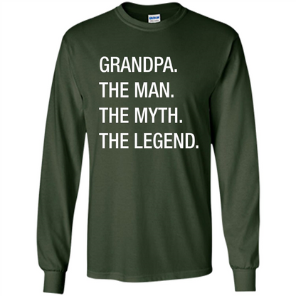 Grandpa The Man The Myth The Legend T-shirt Forest Green