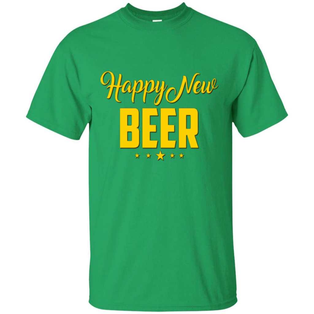 Happy New Beer T-shirt Beer Lover T-shirt Irish Green