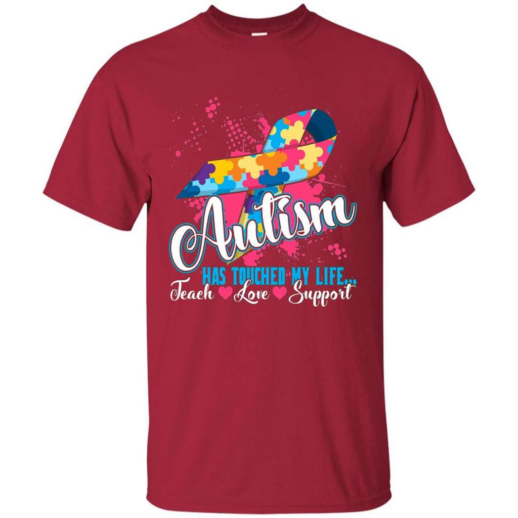 Autism Teacher T-shirts Autism Has Touched My Life Teach Love Support Cardinal
