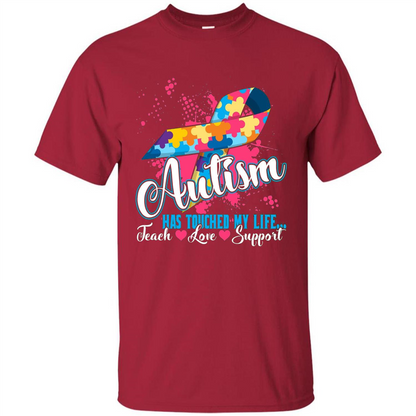 Autism Teacher T-shirts Autism Has Touched My Life Teach Love Support Cardinal
