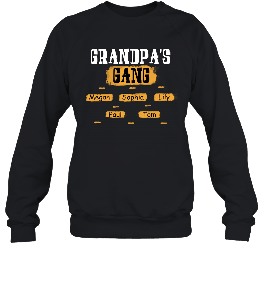 Grandpa's Gangs (Customized Name) Sweatshirt Sweatshirt Black