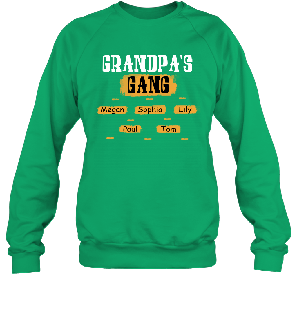 Grandpa's Gangs (Customized Name) Sweatshirt Sweatshirt Irish Green