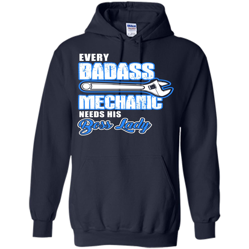 Every Badass Mechanic Needs His Boss Lady T-shirt Navy