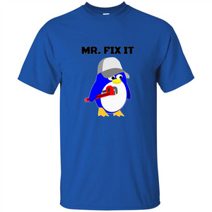 Mr. Fix it Penguin T-shirt