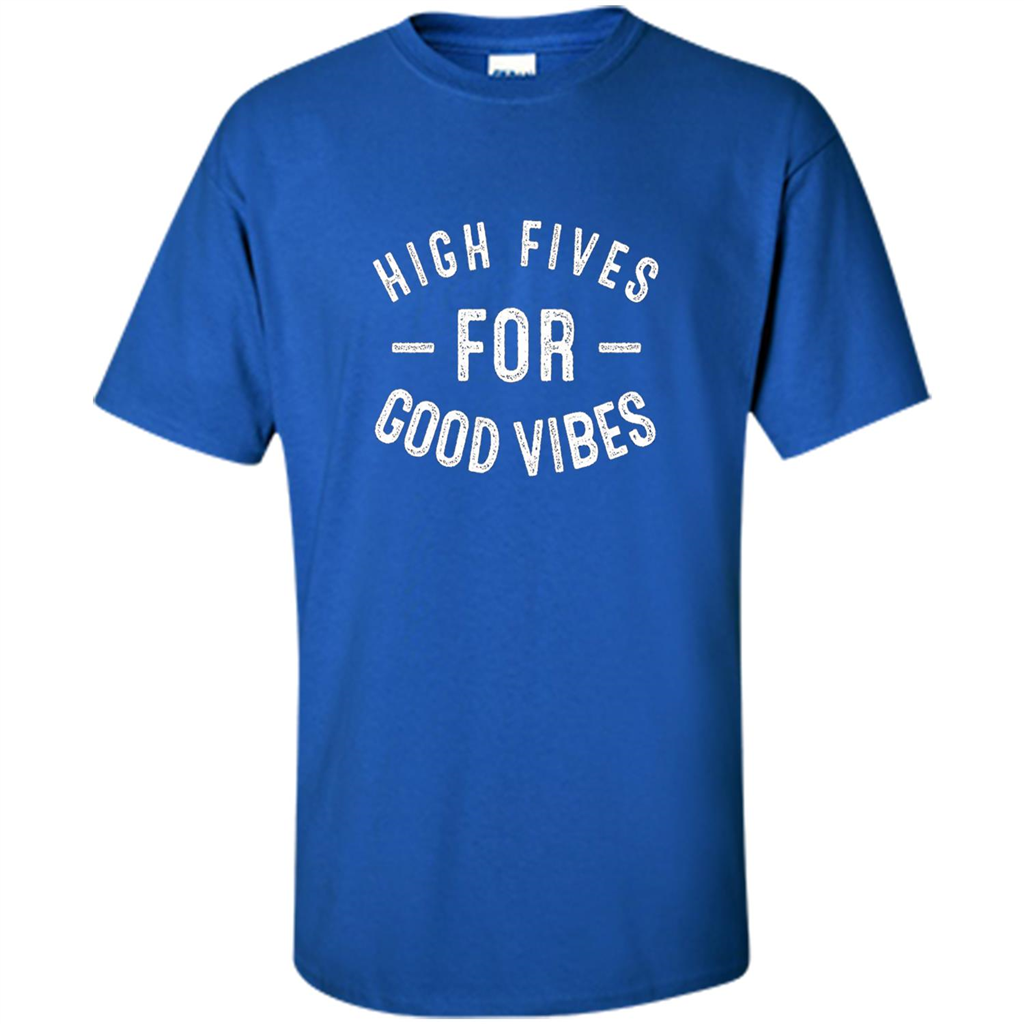 High Fives For Good Vibes T-shirt Royal