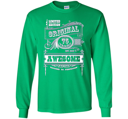 Best 75th Birthday Made in 1942 Awesome T-Shirt Gift Idea shirt Irish Green