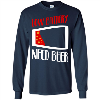 Beer T-shirt Low Battery Need Beer T-shirt Navy
