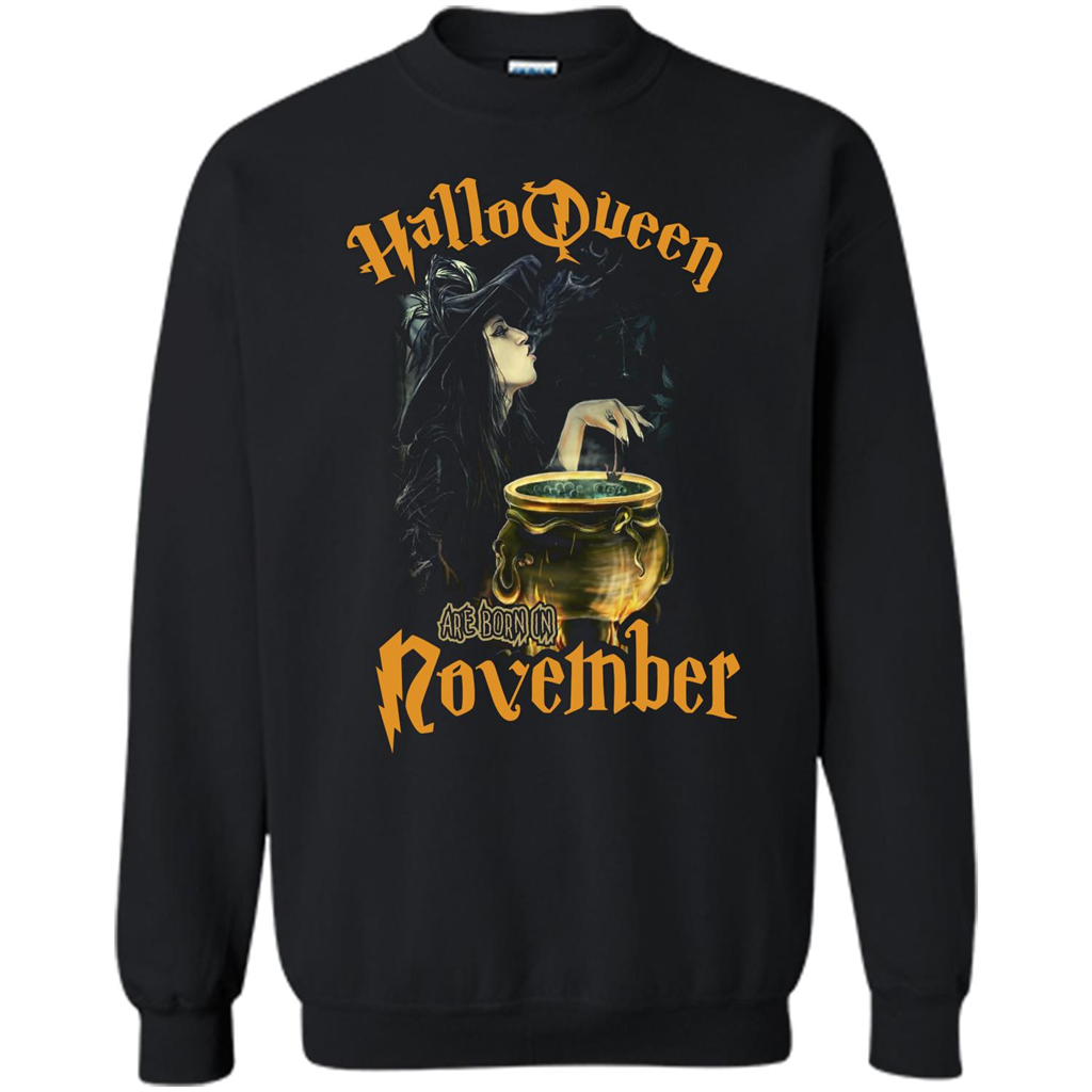 HalloQueen Are Born In November T-shirt Black