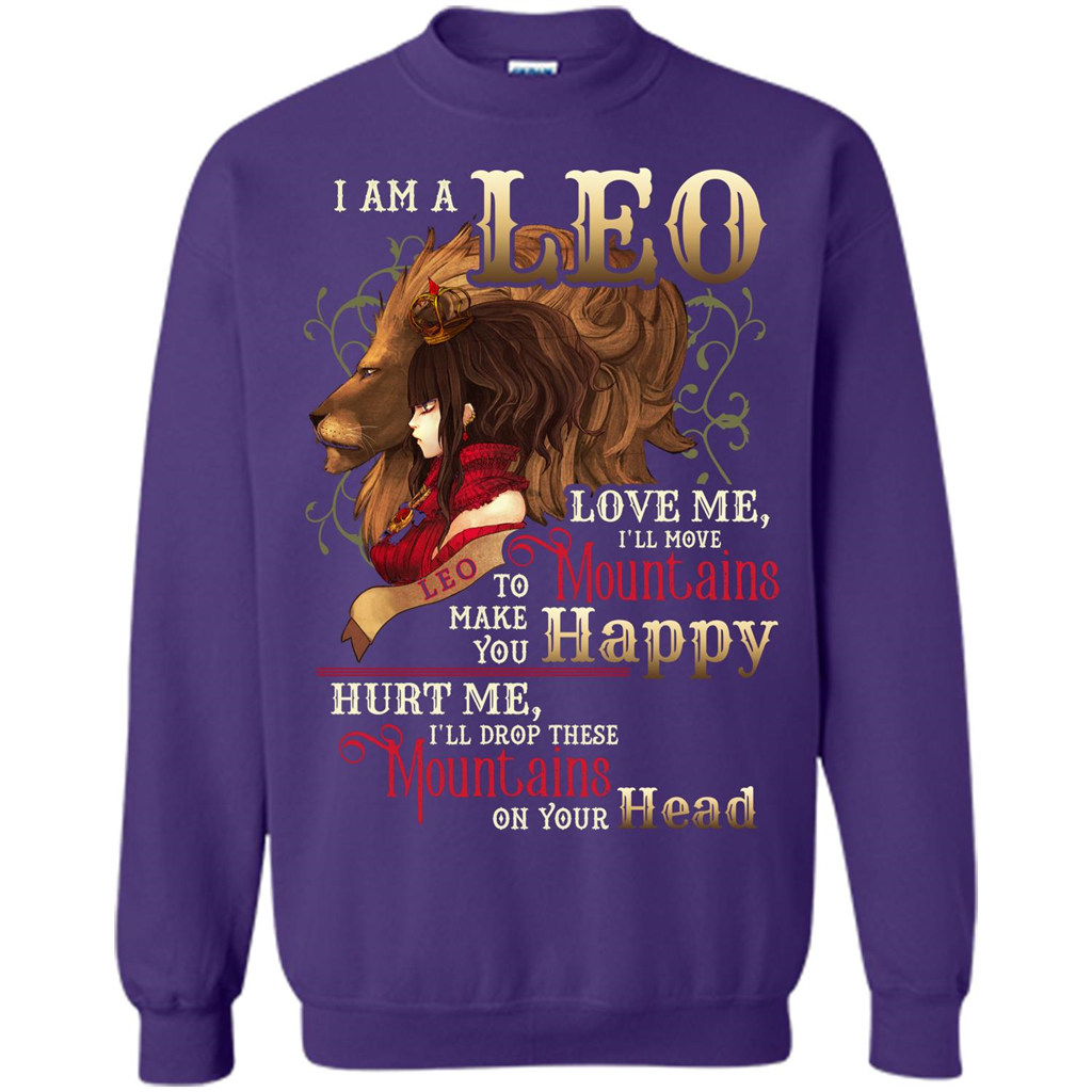 Im A Leo Love Me Ill Move Mountains To Make You Happy T-shirt Purple